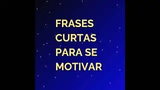 FRASES DE MOTIVAÇÃO ✨️ #frases #reflexão #statuswhatsapp