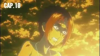 Shingeki no Kyojin Temporada 2 Capitulo 10