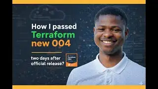 How I PASSED the new HashiCorp Terraform 004 Associate Certification 