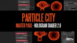 Particle City Master Pack - Hologram Shader 2.0