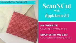 ScanNCut - Alternative Envelope For Any Model Machine & Free Cutting File