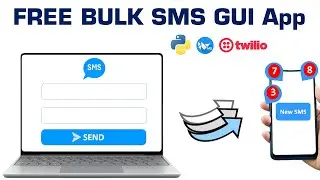 How to send FREE bulk SMS from Python GUI app 
