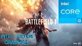Intel Core i3 1115g4 - Battlefield 1 - Intel UHD Graphics G4 - 11thgen processor