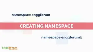 #17. Namespace C# | EnggForum