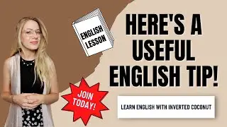 Here's a useful English tip!