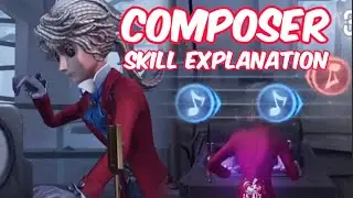[NEW SURVIVOR] COMPOSER SKILL in ENGLISH Identity V