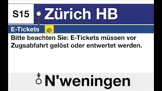 ZVV / SBB TTS Ansage • S15 • Begrüssung Zürich HB – Niederweningen & Information E-Ticket