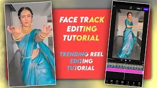Frace tracking video editing tutorial|| How to edit camera focus on face||