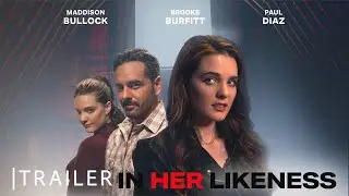 In Her Likeness | Trailer | Darkly Entertainment