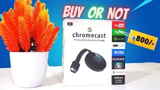 Chromecast Dongle only 800/- (2021)