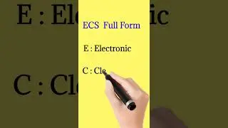 E.C.S  Full form |  Full form of ECS  |  