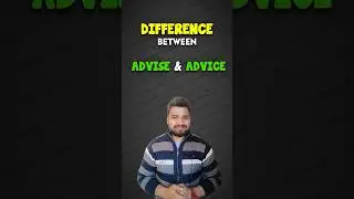 Difference between Advise & Advice | English Vocabulary 