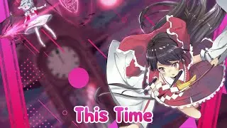[Nightcore] This Time // Jim Yosef & Harley Bird ✘