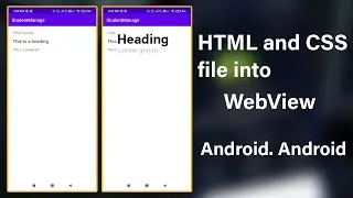 How to add HTML and CSS file into WebView in Android. Android studio
