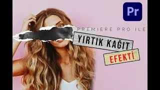 ÜCRETSİZ Yırtık Kağıt Geçiş Efekti | FREE Rip/Torn Paper Transition Effect | Premiere Dersleri
