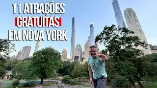 11 ATRAÇÕES GRATUITAS EM NOVA YORK