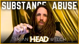 Brian HEAD Welch Discusses Substance Abuse (ReligiousLESS)
