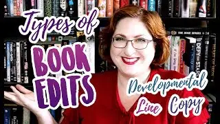 What Kind of Editor Do You Need? | Developmental, Line, Copy Edit Explanation