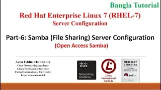 Linux Server (RHEL-7/CentOS-7)_Part-06-Samba (File Sharing) Server Configuration (Open Access Samba)