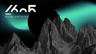 UMEK - Moving Synthetics (Original Mix) [1605-288]