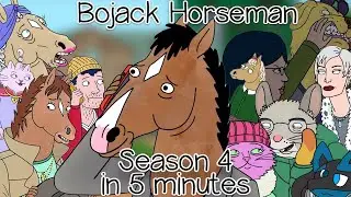 Bojack Horseman explained in 5 minutes (Season 4)