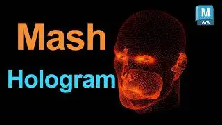 Como crear Efecto Holograma  Autodesk Maya usando  MASH :1a Parte