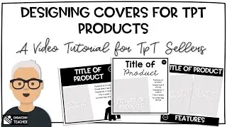 Designing Covers for TpT Products
