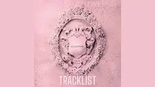 BLACKPINK -KILL THIS LOVE TRACKLIST