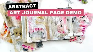 Watch the Process - Mini Art Journal Page Tutorial and Tea Bag Art Papers Flip Through