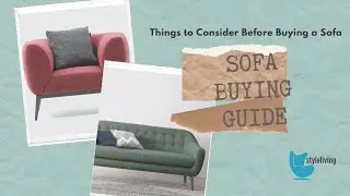 Things to Consider Before Buying a Sofa | JNS styleliving