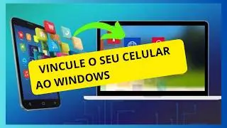 Use o seu celular Pelo Computador: VINCULAR CELULAR AO WINDOWS