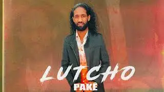 Lutcho | Pakê (Audio Oficial)