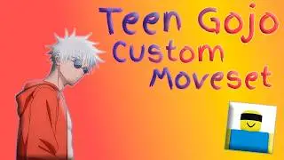 [JJS] Teen Gojo / The Honoured One Custom Moveset - Moveset Builder