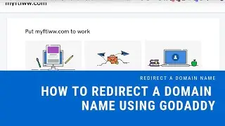 How to Redirect a URL to Your Main URL Using GoDaddy