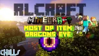 RL Craft DRAGONS EYE!! MOST OP ITEM! get it now! Minecraft 112 Modded PC Gameplay