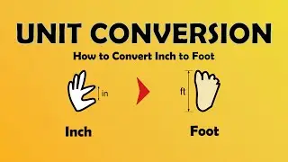 Unit Conversion - Inch To Foot (in to ft)