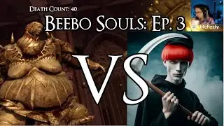 Dark Souls Remastered - Episode 03: The Beebo Humbly Requests a Visit With Gwynevere (VOD)