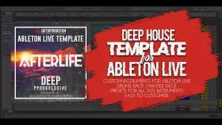 Afterlife - Ableton Live Deep Progressive Template
