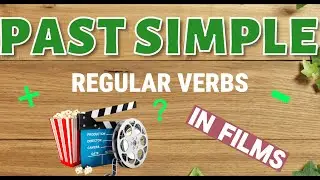 Past Simple in MOVIES