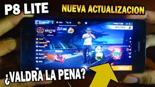 FREE FIRE en HUAWEI P8 LITE | ¿VALE LA PENA JUGAR EN ESTE CELULAR EN 2019?