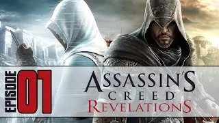First Time Playing Assassin's Creed Revelations [1]
