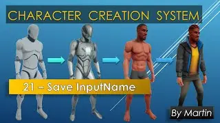 21 - Unreal Engine - Character Creation System - Save InputName