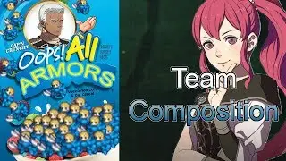 Fire Emblem Three Houses: Team Composition