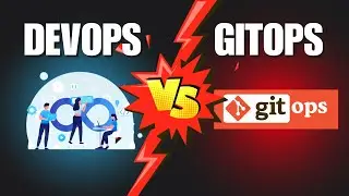 DevOps vs GitOps