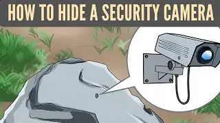 How to Hide a Security Camera Outside On Concealing Your Camera