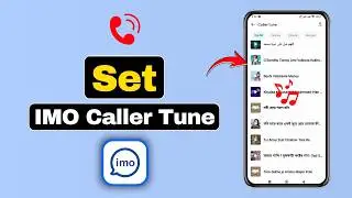 How to Set an IMO Caller Tune 2026