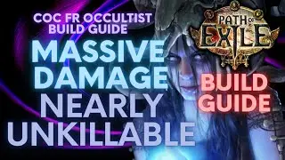PoE 3.20-3.22: The Unstoppable Occultist | CoC FR Build Guide | 3.22 Boss Killer