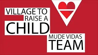 Village to Raise a Child Entry – Mude Vidas, Brazil