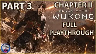 Black Myth Wukong Full Playthrough Part 3