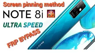 Infinix Note 8i (X683) Frp Bypass screen pinning method